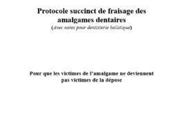 Protocole de fraisage des amalgames dentaires